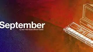 Man With Roses - September (Official Audio)