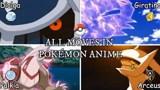All moves of Dialga / Palkia / Giratina / Arceus in Pokémon
