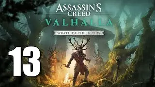 ASSASSIN'S CREED VALHALLA - Wrath of the Druids Part 13: The Northern Reach