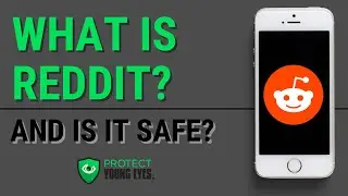 Reddit App Review from Protect Young Eyes