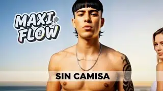 Sin Camisa - Maxi Flow | Hip Hop Consciente 2026 | Córdoba x Canasvieiras