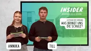 Insider - Was bringt uns die Schule?