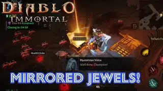Mirrored Jewels (4th Time Lucky?) - Diablo Immortal