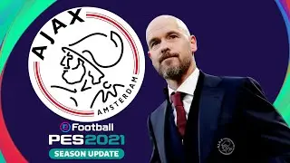 JOGUE COMO O AJAX DE ERIK TEN HAG NO PES 2021 | eFootball PES 2021