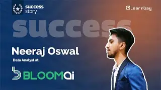 From Challenges to Success: Neeraj&rsquo;s Learnbay Experience |  Learnbay Reviews