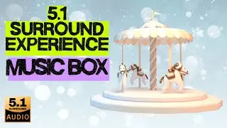 Carousel Music Box Rotating &ndash; 5.1 Atmos Surround Speakers Experience