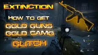 Call of Duty Ghost: Extinction - How to Get GOLD Guns and Camos on Any Gun (Extinction Tips, Glitch)