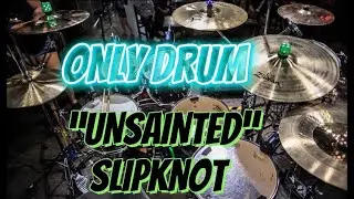 BATER&Iacute;A SOLA- UNSAINTED - SLIPKNOT- BACKING TRACK- DRUMS SAMPLE DAY 08-12-22