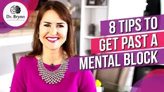 How To Get Out Of A Mental Block