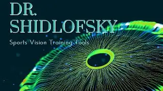 Neuro-Optometry with Dr. Charles Shidlofsky