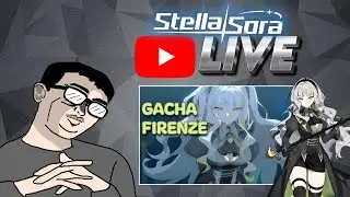 🔴GACHA CON VỢ UMBRA FIRENZE BÊN STELLA SORA NHA!!!