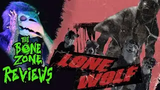 Lone Wolf (2020) | Bone Zone B Movie Reviews