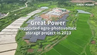 Agro-Solar + Energy Storage in China | Great Power 15MW/15MWh Project 🌍