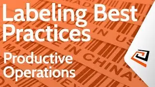 Productive Operations - Bartender Enterprise Labeling Best Practices
