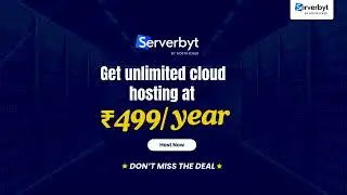 Get the Super Fast Web Hosting for Just ₹499 for One Year | Serverbyt by HostKicker