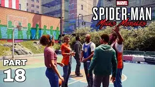 Marvel&rsquo;s Spider-Man: Miles Morales | Gameplay Walkthrough | Part 18 | Birthday Gift