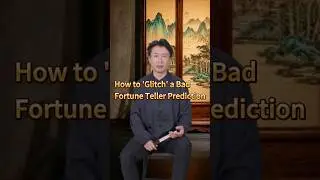 How to 'Glitch' a Bad Fortune Teller Prediction#fengshui #wealth #goodluck #tips #lucky