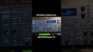 Novation Supernova MOTION Demo 14 #asmr #synth #sound-effect