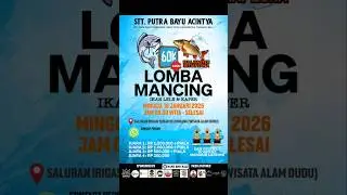 Gasss Semeton Lomba Mancing Air Deras, Pada Hari Minggu 18 Januari 2026