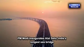 PM Modi inaugurates Atal Setu, India's longest sea bridge
