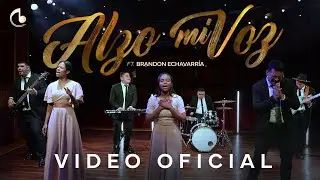 Legado ft. Brandon Echavarría - ALZO MI VOZ