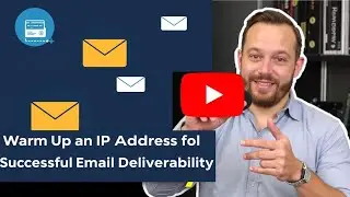 How to Warm Up an IP Address for Successful Email Deliverability | Step-by-Step Guide