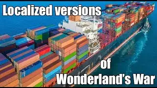 Localized (foreign language editions) of Wonderland's War timeline for fulfillment
