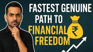 Fastest Genuine Path to Financial Freedom &mdash; Realistic, Achievable & Attainable