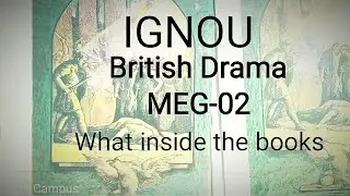 What inside the IGNOU British Drama (MEG-02) 10-books? || How to read these books?