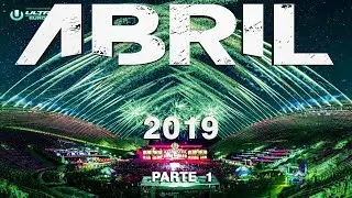 Lo Mejor de la M&uacute;sica Electr&oacute;nica, ABRIL 2019 (Con nombres) Parte 1