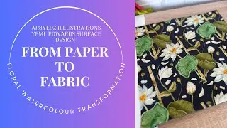 From paper to fabric: Floral watercolour transformation - Using watercolour and Procreate