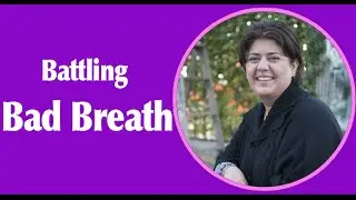 Halitosis Treatment El Paso TX| Bad Breath El Paso TX| Dr Mehrnoosh Darj