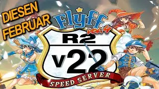 Flyff - NEUER PLAYPARK SPEEDSERVER R2V22 (25x EXP, 15x DROP, 10x PENYA) DIESEN FEBRUAR 2022