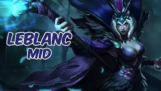 LeBlanc Mid vs Morgana - Challenger - Preseason 6 - Patch 5.23