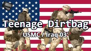 Project Reality - Teenage Dirtbag / Iraq 03'