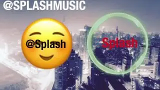 Splash - Dubstep [Splash Release]