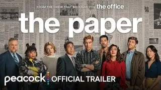 The Paper   Official Trailer   Peacock Original