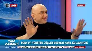 AKİT 2015 Tam Zamanı   D&uuml;nyayı y&ouml;neten g&uuml;&ccedil;ler medyayı nasıl kullanıyor