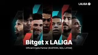 Bitget x LALIGA | A Partnership Built on Excellence