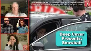 Deep Cover Presents: Snowball