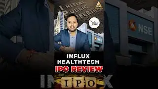 Influx Healthtech IPO Review | Influx Healthtech IPO GMP | Influx Healthtech IPO #ipo #gmp #nsesme