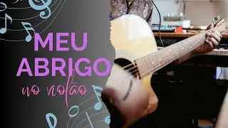 Meu Abrigo - Tutorial Viol&atilde;o 