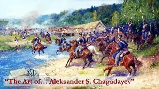 The Art of... Aleksander S. Chagadayev