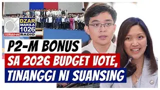 #Sonshinenewsblast: ₱2-M bonus kapalit ng boto sa 2026 budget, pinabulaanan ni Suansing