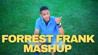 GOD'S GOT MY BACK - Forrest Frank Mashup (CHILL COVER)