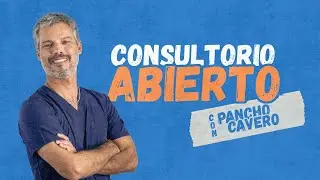 Consultorio Abierto con Pancho Cavero