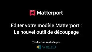 Editer votre mod&egrave;le Matterport : Le nouvel outil de d&eacute;coupage