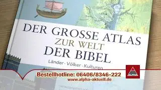 Der gro&szlig;e Atlas zur Welt der Bibel
