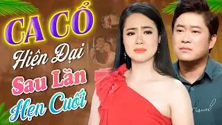 Ca Cổ Hiện Đại 2025❤️SAU LẦN HẸN CUỐI - Hồng Mảnh ft. Bình Trọng | Ca Cổ Hơi Dài Song Ca Hay Nhất