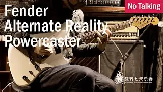 Fender Alternate Reality Powercaster | No Talking